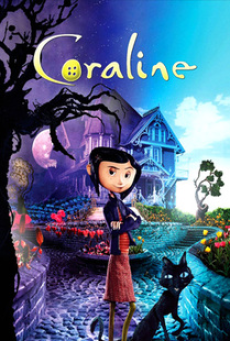 Coraline (2009) โครอลไลน์กับโลกมิติพิศวง