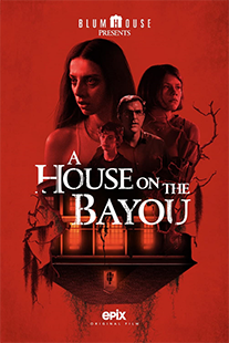 A HOUSE ON THE BAYOU (2021)